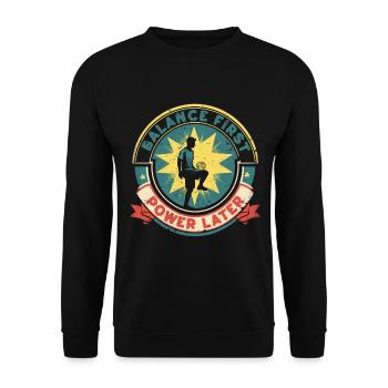 Sepak Takraw Balance First Power Later - Unisex Sweatshirt - black - Front - Alina (178cm) & Michal (187cm)