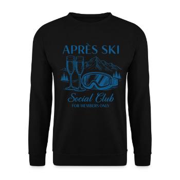 Après Ski Social Club For Members Only - Unisex Sweatshirt - black - Front - Alina (178cm) & Michal (187cm)