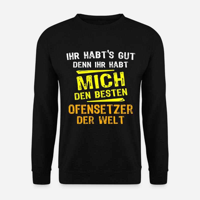 Ofensetzer Geschenk - Unisex Pullover - Schwarz
