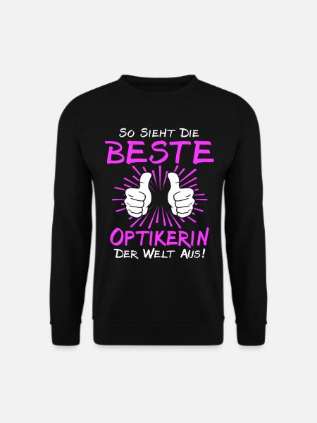 Optician Sayings - Unisex Sweatshirt - black
