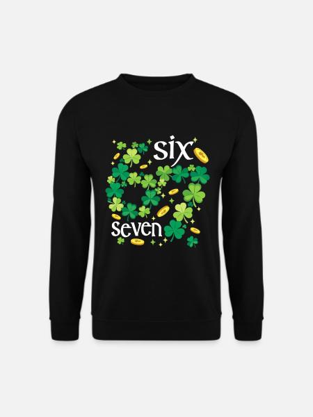 Irland Irisch Shamrock St. Patricks Day 6 7 Meme - Unisex Pullover - Schwarz
