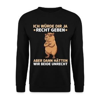 Capybara Spruch: Dann hätten wir beide Unrecht - Unisex Pullover - Schwarz - Vorne - Alina (178cm) & Michal (187cm)