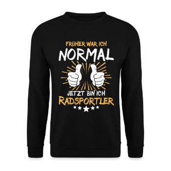 Cyclist Saying - Unisex Sweatshirt - black - Front - Alina (178cm) & Michal (187cm)