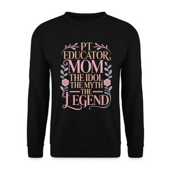 Maman éducatrice en kinésithérapie L’idole La formatrice en kinésithérapie - Sweat-shirt Unisexe - noir - Devant - Alina (178cm) & Michal (187cm)