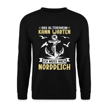 Opa ALTERSHEIM KANN WARTEN MUSS NACH NORDDEICH - Unisex Pullover - Schwarz - Vorne - Alina (178cm) & Michal (187cm)
