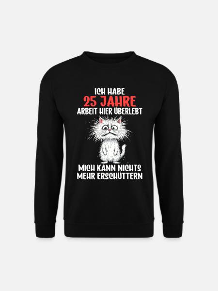 25 Jähriges Firmenjubiläum Dienstjubiläum Arbeit - Unisex Pullover - Schwarz