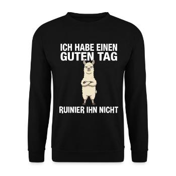 Funny Llama: Don't ruin my day Saying - Unisex Sweatshirt - black - Front - Alina (178cm) & Michal (187cm)