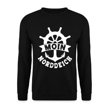Nordsee Urlaub MOIN NORDDEICH Lustiges - Unisex Pullover - Schwarz - Vorne - Alina (178cm) & Michal (187cm)