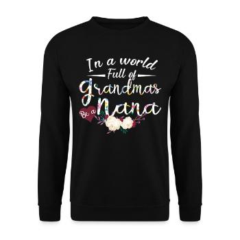 Nana-Blumenhemd Geschenk zum Muttertag der Großmutter - Unisex Pullover - Schwarz - Vorne - Alina (178cm) & Michal (187cm)