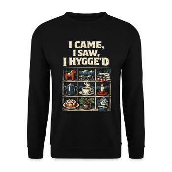 Skandinavisch Wikinger I Came I Saw I Hygged - Unisex Pullover - Schwarz - Vorne - Alina (178cm) & Michal (187cm)