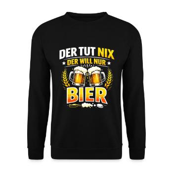 Der tut nix der will nur Bier Spruch - Unisex Pullover - Schwarz - Vorne - Alina (178cm) & Michal (187cm)