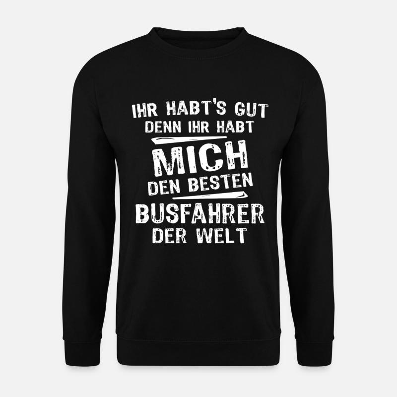 Busfahrer - Unisex Pullover - Schwarz