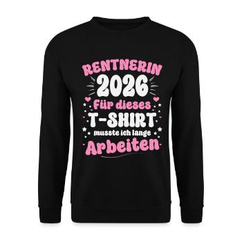 Pensioner 2026 Pension Gift Wife Retirement - Unisex Sweatshirt - black - Front - Alina (178cm) & Michal (187cm)