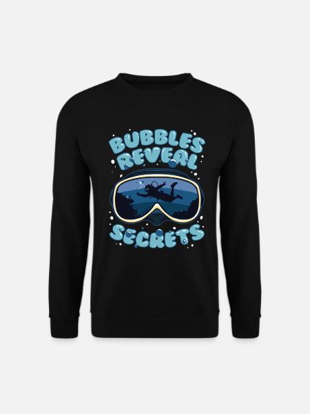 Divers Diving Bubbles Reveal Secrets - Unisex Sweatshirt - black