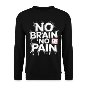 Chemise sans cerveau sans douleur – Streetwear - Sweat-shirt Unisexe - noir - Devant - Alina (178cm) & Michal (187cm)