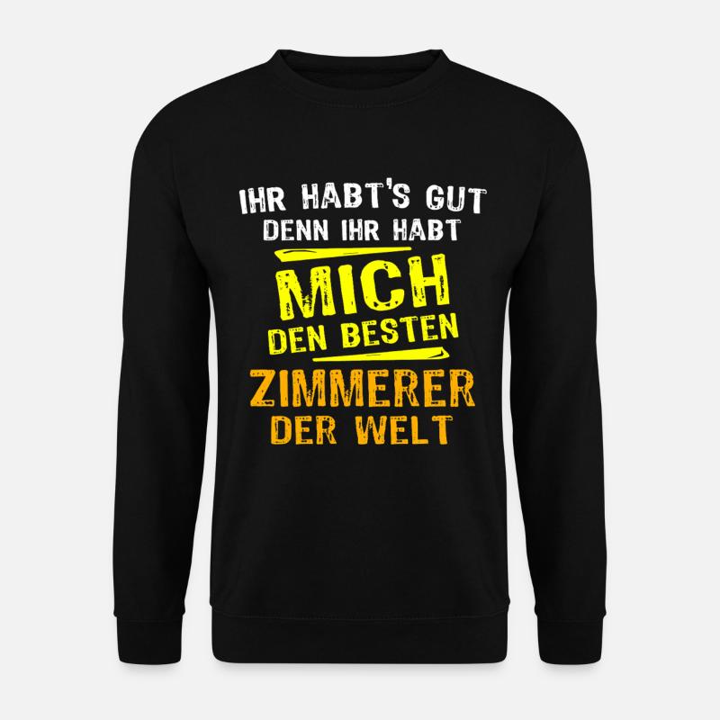 Zimmerer Geschenk - Unisex Pullover - Schwarz