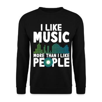 I like music more than people, funnier - Unisex Sweatshirt - black - Front - Alina (178cm) & Michal (187cm)