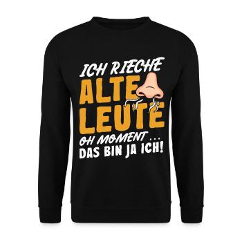 Ich Rieche Alte Leute Humor Rentner Senioren - Unisex Pullover - Schwarz - Vorne - Alina (178cm) & Michal (187cm)
