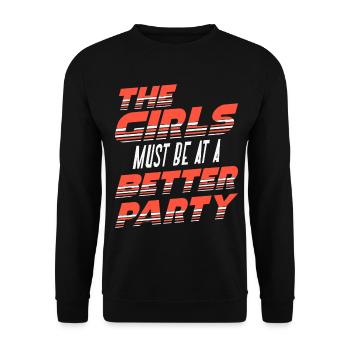 Lustiger Party-sarkasmus Spruch Bessere Party - Unisex Pullover - Schwarz - Vorne - Alina (178cm) & Michal (187cm)