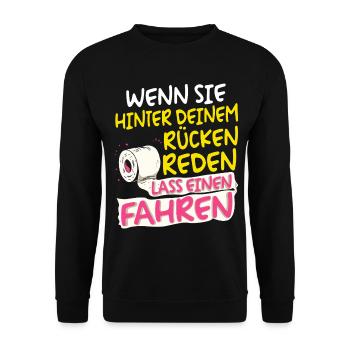 If you are behind your back Funny Saying - Unisex Sweatshirt - black - Front - Alina (178cm) & Michal (187cm)