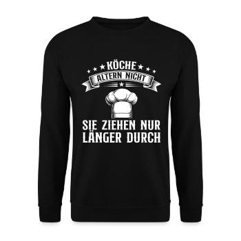 Chefs Don't Age Home Chef Gift - Unisex Sweatshirt - black - Front - Alina (178cm) & Michal (187cm)