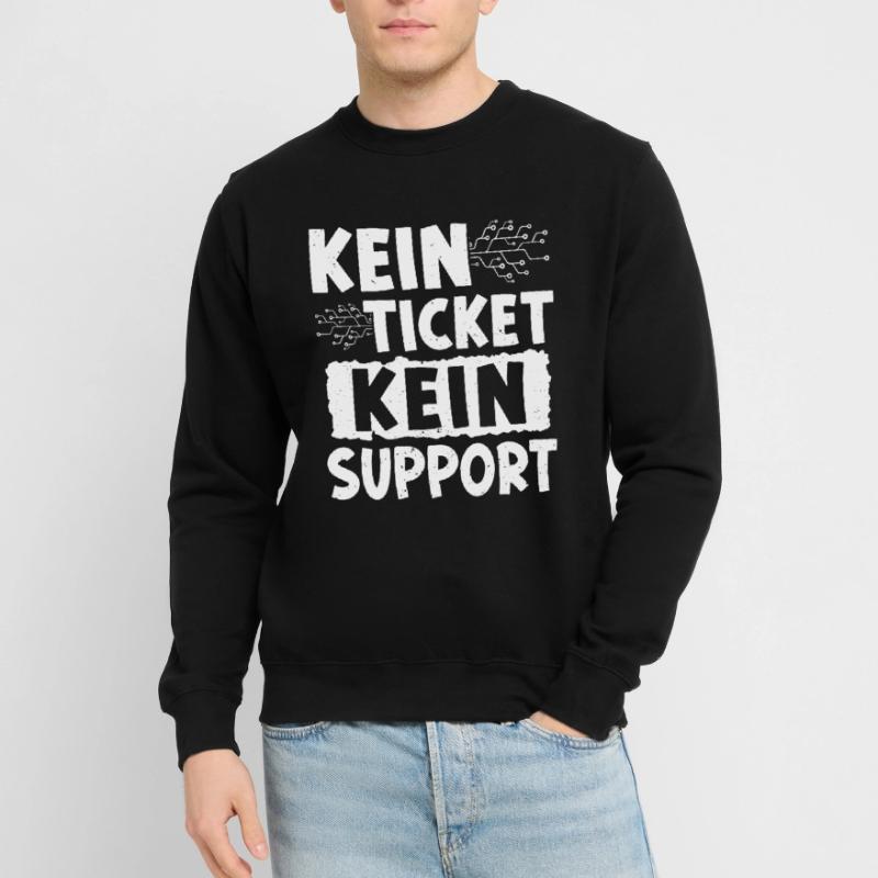 Nerd Computer NO TICKET NO PROBLEM FUNNY Unisex Sweatshirt