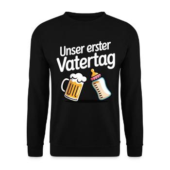 Our First Father's Day T-Shirt Birth Dad - Unisex Sweatshirt - black - Front - Alina (178cm) & Michal (187cm)