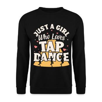 Just a girl who is tap dance lover dancer - Unisex Sweatshirt - black - Front - Alina (178cm) & Michal (187cm)