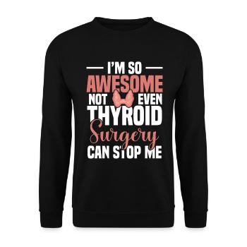  Throid Surgery Support Thyroid Recovery Thyroid - Unisex Sweatshirt - black - Front - Alina (178cm) & Michal (187cm)