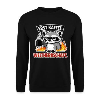 First coffee, then world domination - Unisex Sweatshirt - black - Front - Alina (178cm) & Michal (187cm)