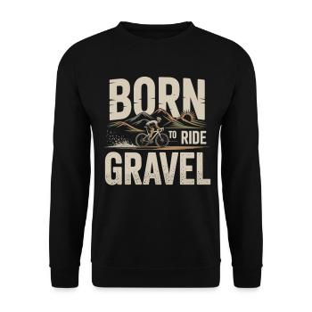 Born to Ride Gravel – Gravel Bike - Unisex Sweatshirt - black - Front - Alina (178cm) & Michal (187cm)