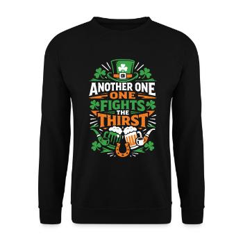 Another one fights the thirst | St Patrick's Day - Unisex Sweatshirt - black - Front - Alina (178cm) & Michal (187cm)