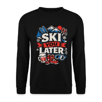 Ski You Later - Wintersport Après Ski - Unisex Pullover - Schwarz - Vorne - Alina (178cm) & Michal (187cm)