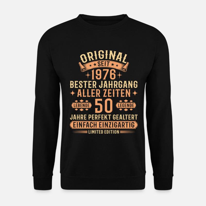 50. Geburtstag 1976 Jahrgang Legende Geschenk - Unisex Pullover - Schwarz