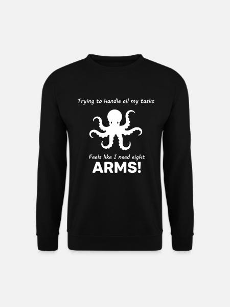 Funny Octopus Stress Office - Unisex Sweatshirt - black
