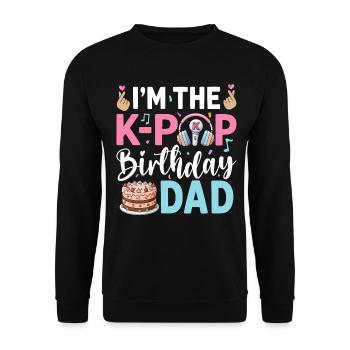 I'm The K-Pop Birthday Dad - Unisex Pullover - Schwarz - Vorne - Alina (178cm) & Michal (187cm)