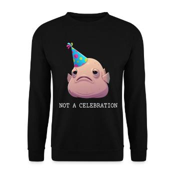Blobfisch Not A Celebration - Unisex Pullover - Schwarz - Vorne - Alina (178cm) & Michal (187cm)