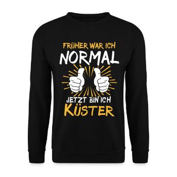 Küster Spruch - Unisex Pullover - Schwarz - Vorne - Alina (178cm) & Michal (187cm)