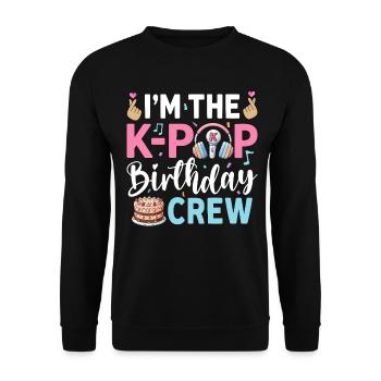 I'm The K-Pop Birthday Crew - Unisex Sweatshirt - black - Front - Alina (178cm) & Michal (187cm)