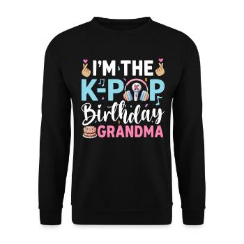 Je suis la grand-mère d’anniversaire de la K-Pop - Sweat-shirt Unisexe - noir - Devant - Alina (178cm) & Michal (187cm)