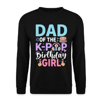 Dad Of The K-Pop Birthday Girl - Unisex Sweatshirt - black - Front - Alina (178cm) & Michal (187cm)
