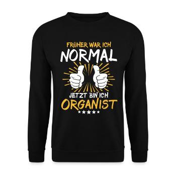 Organist Spruch - Unisex Pullover - Schwarz - Vorne - Alina (178cm) & Michal (187cm)