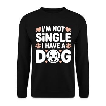 I'm Not Single – I Have a Dog - Unisex Pullover - Schwarz - Vorne - Alina (178cm) & Michal (187cm)