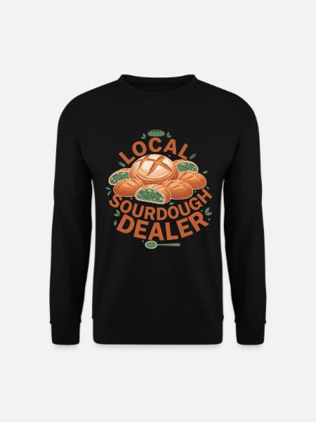 Lokaler Sauerteighändler Brotbacker - Unisex Pullover - Schwarz