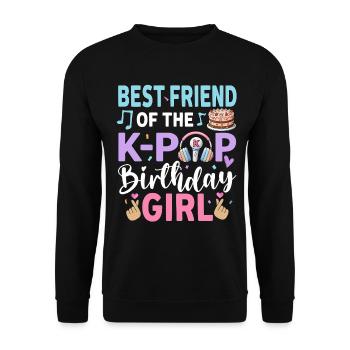 Best Friend Of The K-Pop Birthday Girl - Unisex Sweatshirt - black - Front - Alina (178cm) & Michal (187cm)