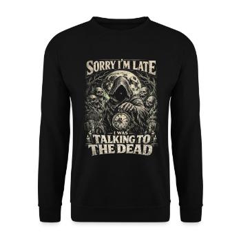 Friedhof Humour gothique Je parlais aux morts - Sweat-shirt Unisexe - noir - Devant - Alina (178cm) & Michal (187cm)