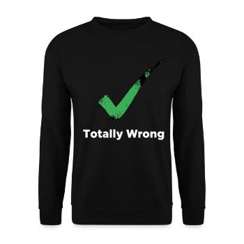 Totally Wrong - Unisex Pullover - Schwarz - Vorne - Alina (178cm) & Michal (187cm)