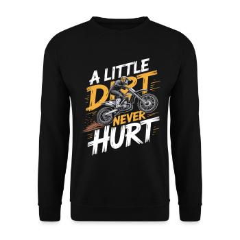 A Little Dirt Never Hurt – Motocross Dirtbike - Unisex Pullover - Schwarz - Vorne - Alina (178cm) & Michal (187cm)