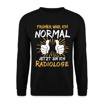 Radiologe Spruch - Unisex Pullover - Schwarz - Vorne - Alina (178cm) & Michal (187cm)