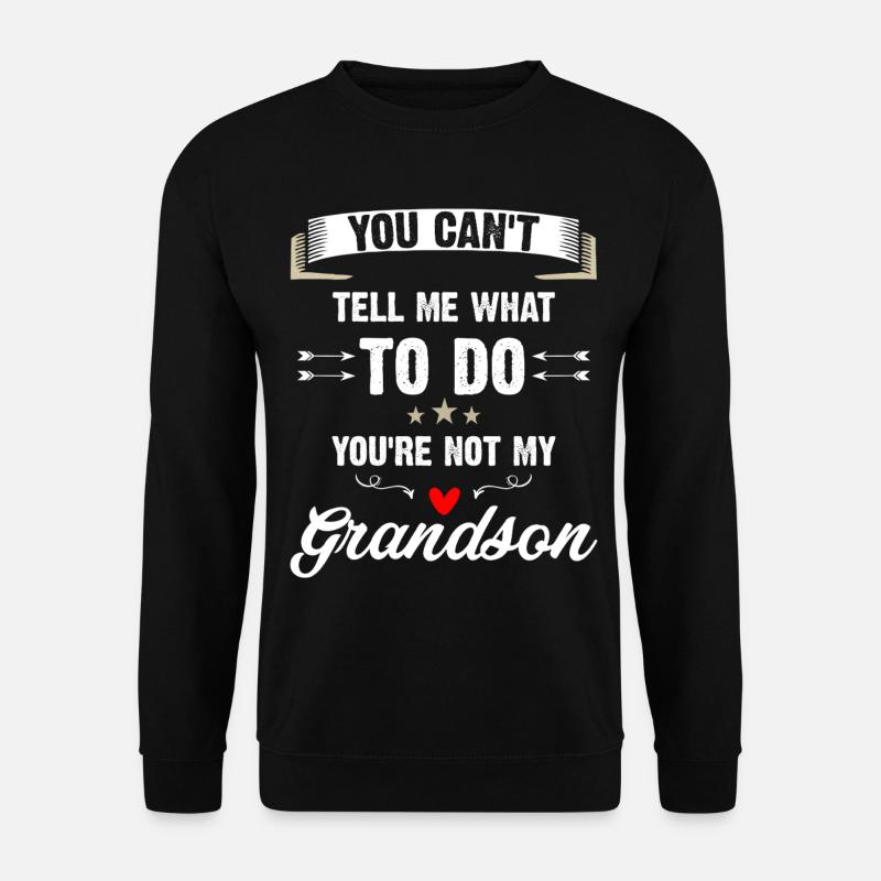 Not Your Grandson Tee - Unisex Sweatshirt - black
